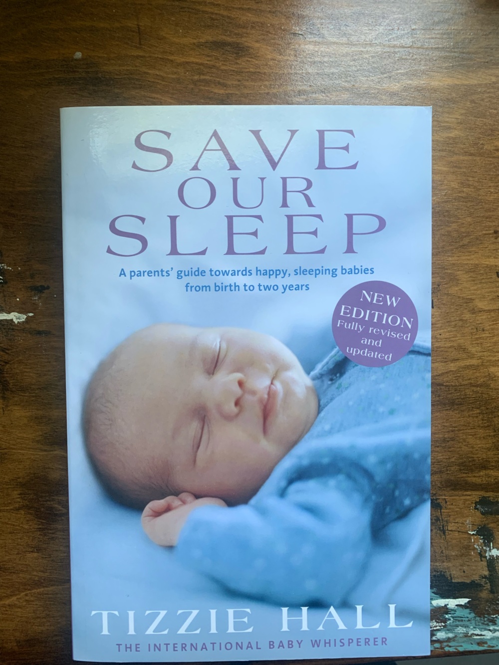 Save Our Sleep - by Tizzie Hall. Baby book